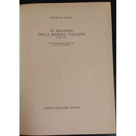 Il dramma della Marina Italiana 1940-1945