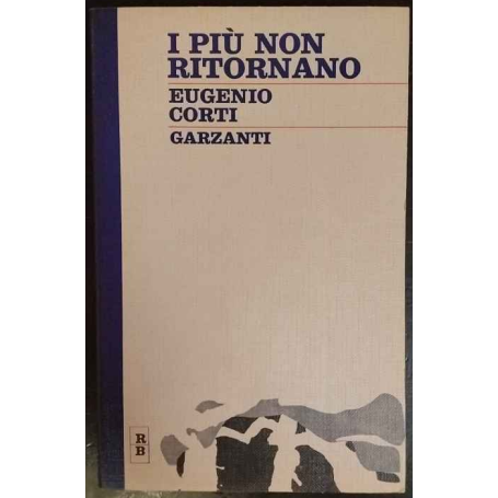 I più non ritornano
