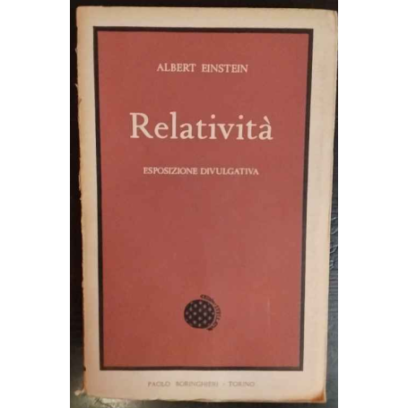 Relatività. Esposizione divulgativa.