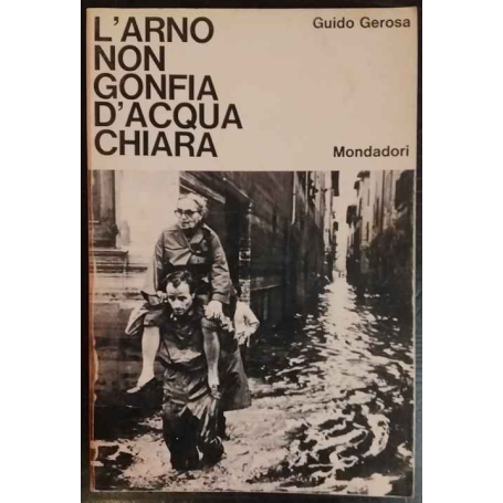 L'Arno non gonfia d'acqua chiara