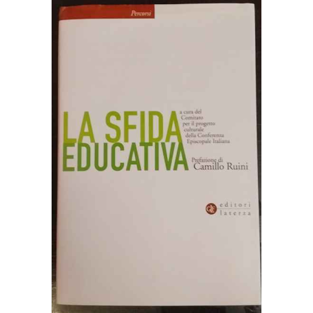 La sfida educativa : rapporto-proposta sull'educazione