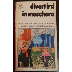 Divertirsi in maschera