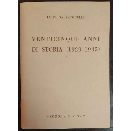 Venticinque anni di storia (1920-1954)