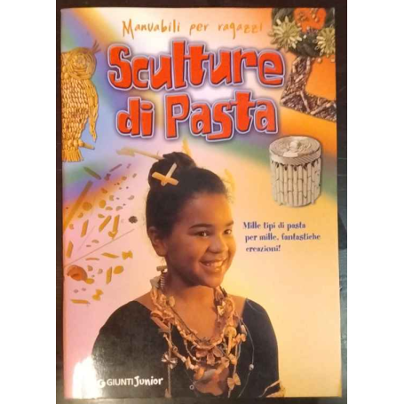 Sculture di pasta