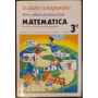 Ti aiuto a imparare. Libro-album di educazione matematica. Per gli alunni della scuola elementare classe 3ª