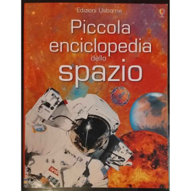 Piccola enciclopedia dello spazio