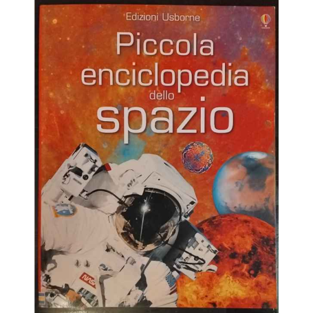 Piccola enciclopedia dello spazio