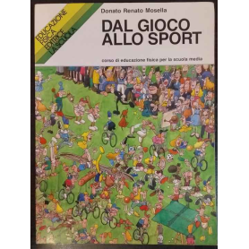 Dal gioco allo sport. Per la Scuola media