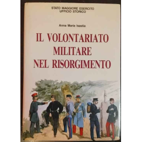Il volontariato militare nel Risorgimento