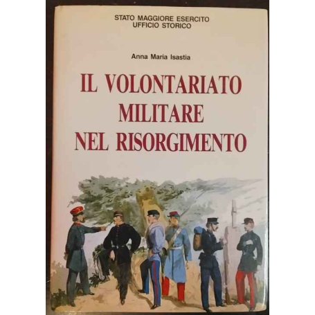 Il volontariato militare nel Risorgimento