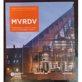 Lezioni di architettura e design 33. Mvrdv