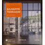 Lezioni di architettura e design 17. Giuseppe Terragni