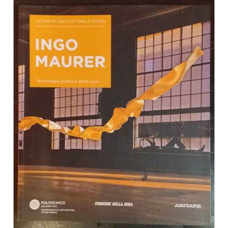 Lezioni di architettura e design 24. Ingo Maurer