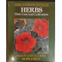 Herbs: Their Care and Cultivation