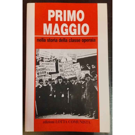 Primo maggio nella storia della classe operaia