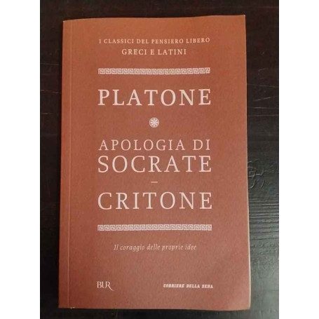 Apologia di Socrate. Critone