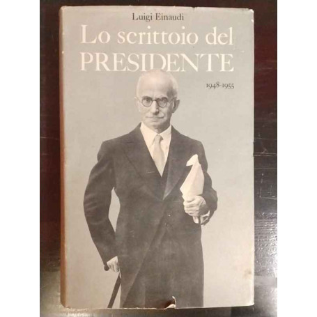 Lo scrittoio del Presidente (1948-1955)