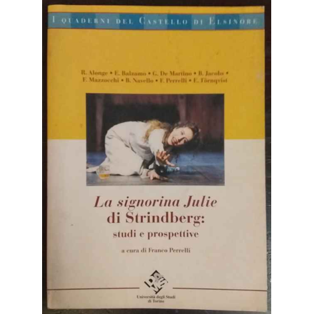 La signorina Julie di Strindberg. Studi e prospettive