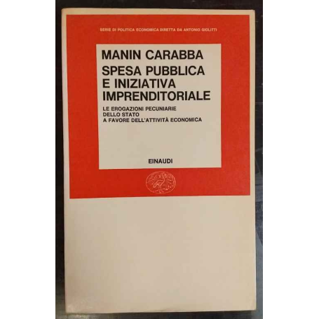 Spesa pubblica e iniziativa imprenditoriale