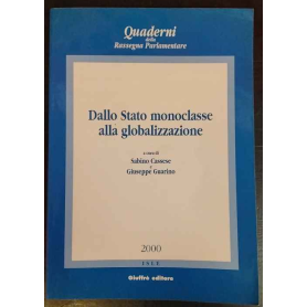 Dallo Stato monoclasse alla globalizzazione