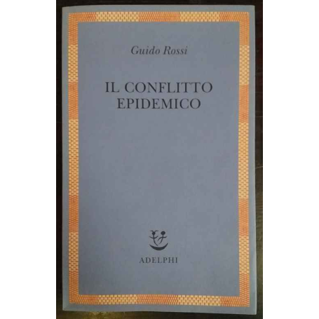 Il conflitto epidemico