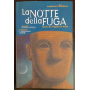 La notte della fuga : storie di rifugiati in Italia