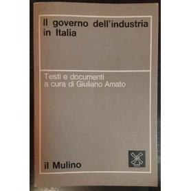 Il governo dell'industria in Italia