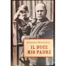 Il duce mio padre