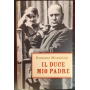 Il duce mio padre
