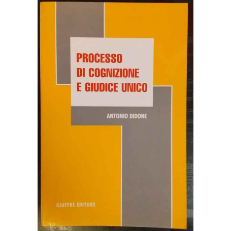 Processo di cognizione e giudice unico