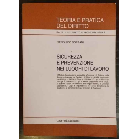 Sicurezza e prevenzione nei luoghi di lavoro