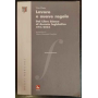 Lavoro e nuove regole. Dal Libro bianco al decreto legislativo 276/2003