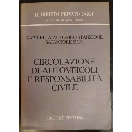 Circolazione di autoveicoli e responsabilità civile