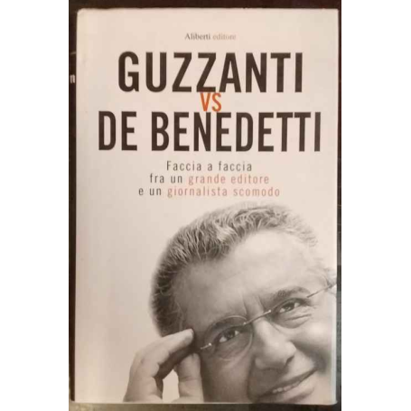 Guzzanti vs De Benedetti. Faccia a faccia fra un grande editore e un giornalista scomodo