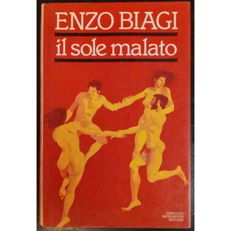 Il sole malato. Viaggio nella paura dell'AIDS