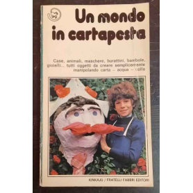 Un mondo in cartapesta