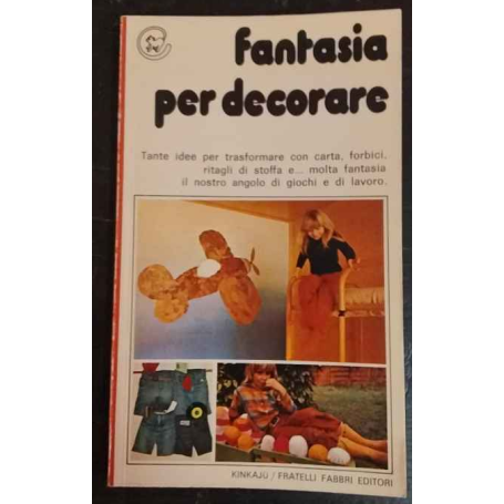 Fantasia per decorare
