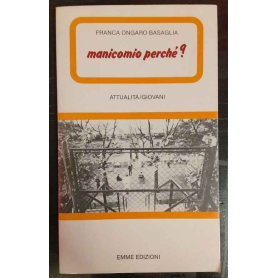 Manicomio perchè?