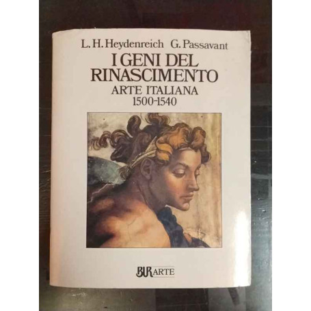 I geni del Rinascimento. Arte italiana 1500-1540.