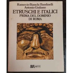 Etruschi e Italici prima del dominio di Roma