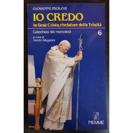 Io credo in Gesù Cristo rivelatore della trinità
