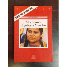 Mi chiamo Rigoberta Menchú