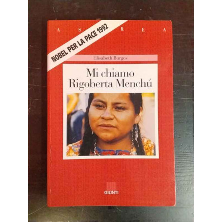 Mi chiamo Rigoberta Menchú