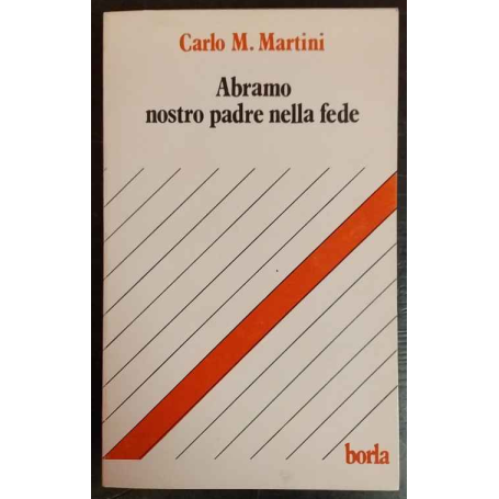 Abramo nostro padre nella fede