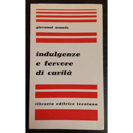 Indulgenze e fervore di carità