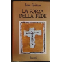 La forza della fede