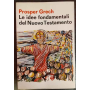 Le idee fondamentali del Nuovo Testamento