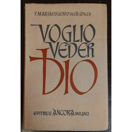 Voglio veder Dio