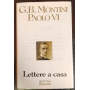 Lettere a casa 1915-1943