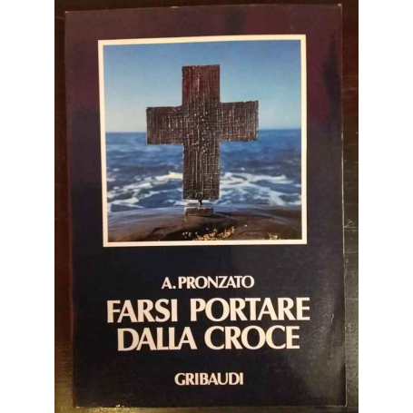 Farsi portare dalla croce